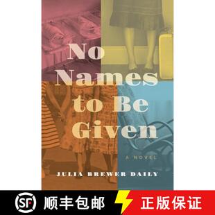 【3-4周达】No Names to Be Given [9780998426181]