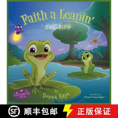 【3-4周达】Faith a Leapin': The Sign (Multilingual Edition) [9780988316256]