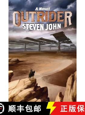 【3-4周达】Outrider: A Novel [9781597805339]