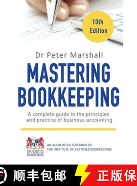 【3-4周达】Mastering Bookkeeping, 10th Edition: A complete guide to the principles and practice of bu... [9781472137036]