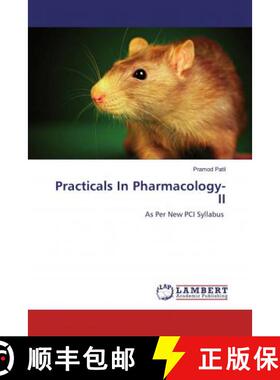 预订 Practicals In Pharmacology-II [9786200475374]