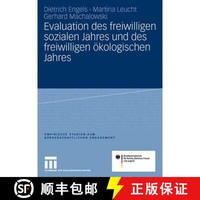 【3-4周达】Evaluation Des Freiwilligen Sozialen Jahres Und Des Freiwilligen OEkologischen Jahres [9783531155418]