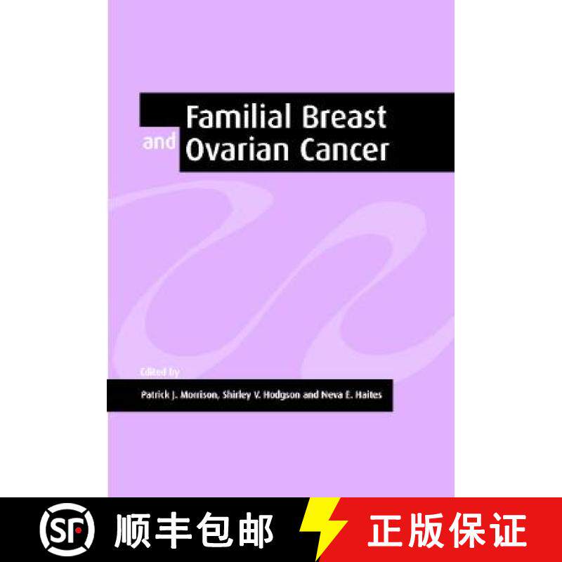 【3-4周达】Familial Breast and Ovarian Cancer: Genetics, Screening and Management [9780521803731]