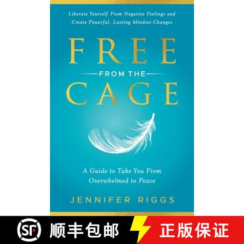 【3-4周达】Free from the Cage: A Guide to Take You From Overwhelmed to Peace [9781958626948]