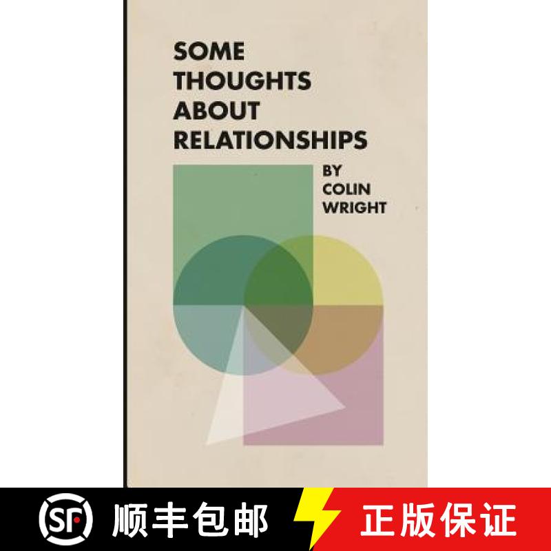【2-3周达】Some Thoughts About Relationships [9781938793882]