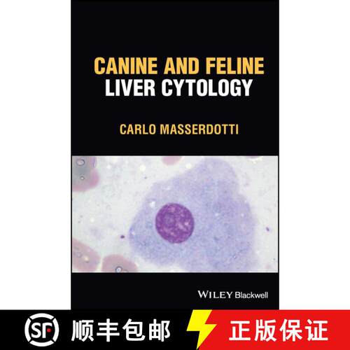 【3-4周达】精装 Canine and Feline Liver Cytology [9781119895541]