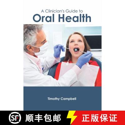 【3-4周达】A Clinician's Guide to Oral Health [9781632426093]