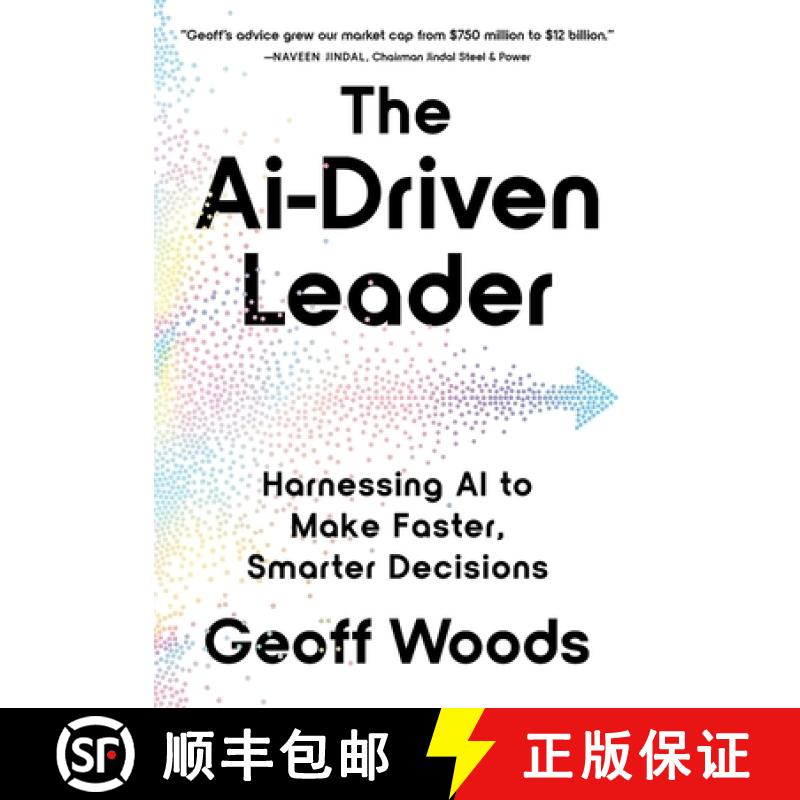 【3-4周达】The AI-Driven Leader: Harnessing AI to Make Faster, Smarter Decisions [9798990904002]