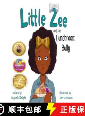 【3-4周达】Little Zee and the Lunchroom Bully [9781737190202]