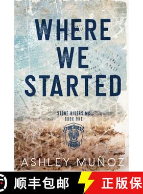 【3-4周达】Where We Started: A Smalltown MC Romance [9798987486238]