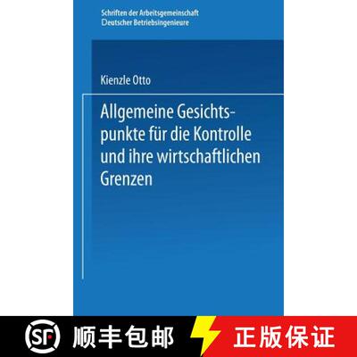 【3-4周达】Allgemeine Gesichtspunkte für die Kontrolle und ihre wirtschaftlichen Grenzen [9783662387450]