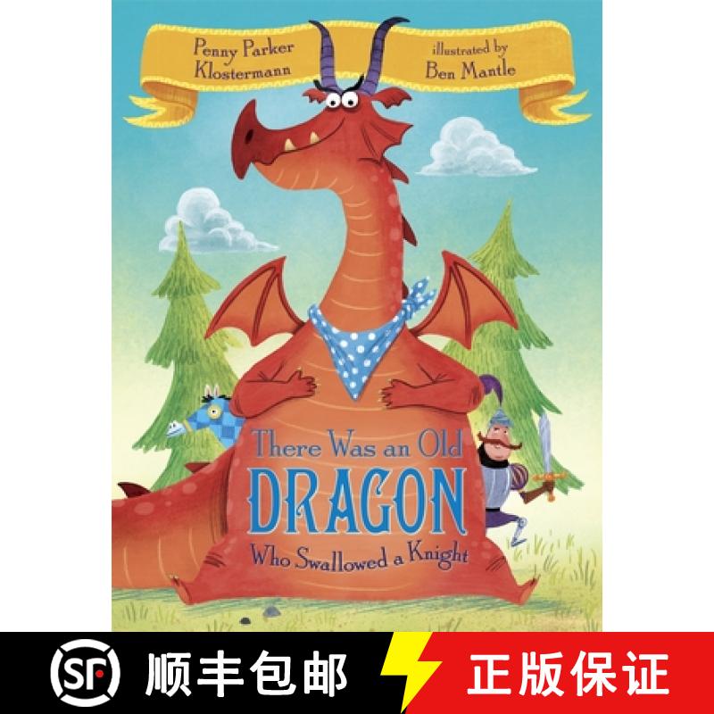 【3-4周达】There Was an Old Dragon Who Swallowed a Knight [9780385390804]