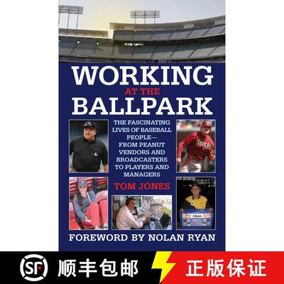 【3-4周达】Working at the Ballpark: The Fascinating Lives of Baseball People from Peanut Vendors and ... [9781602392267]