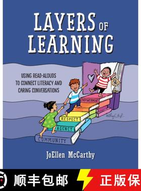 【3-4周达】Layers of Learning: Using Read-Alouds to Connect Literacy and Caring Conversations [9781625312914]