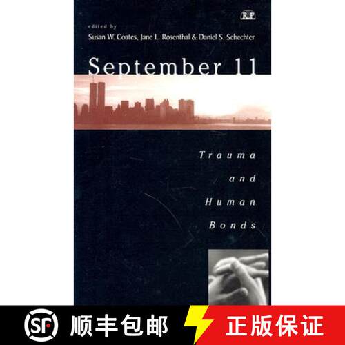【3-4周达】精装 September 11: Trauma and Human Bonds [9780881633818]