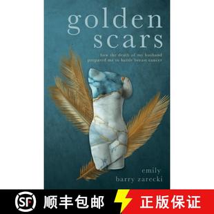 Breast Golden Death How Cancer Battle Husband 9798218378004 the Scars 预订 Prepared