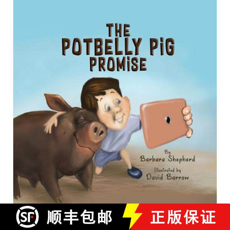【3-4周达】The Potbelly Pig Promise [9780998930237] - 实物图