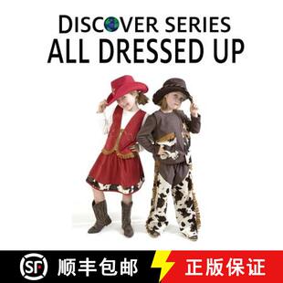 【3-4周达】All Dressed Up: Discover Series Picture Book for Children [9781623950064]