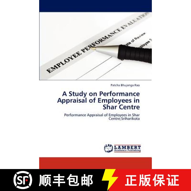 预订 A Study on Performance Appraisal of Employees in Shar Centre [9783659300714]