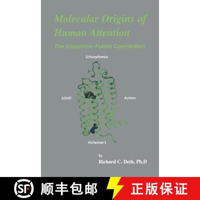【3-4周达】Molecular Origins of Human Attention : The Dopamine-Folate Connection [9781461350262]
