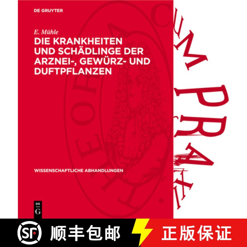 预订 Die Krankheiten Und Schädlinge Der Arznei-, Gewürz- Und Duftpflanzen [9783112739280]