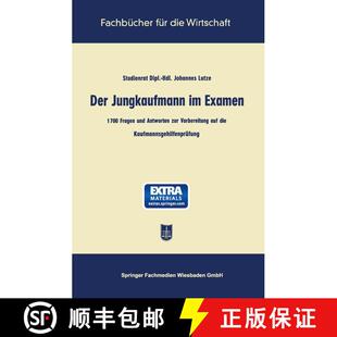 【3-4周达】Der Jungkaufmann im Examen: 1700 Fragen und Antworten zur Vorbereitung auf die Kaufmannsge... [9783663147152]