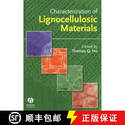 【3-4周达】Characterization Of Lignocellulosic Materials [Wiley化学化工] [9781405158800]