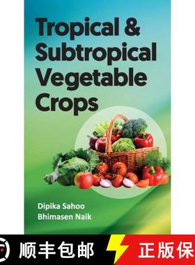【3-4周达】Tropical And Subtropical Vegetable Crops [9789390175512]