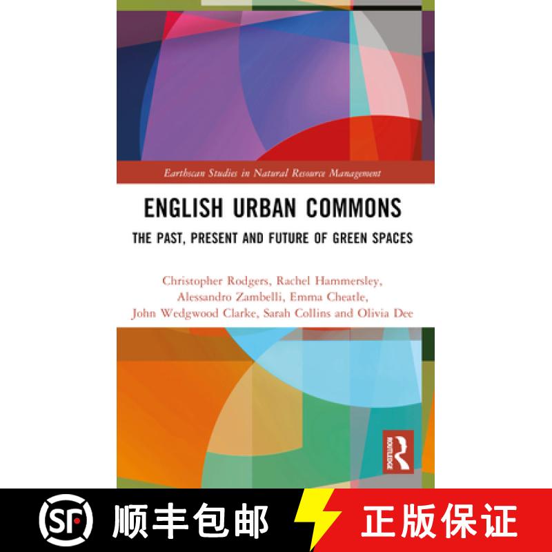 【3-4周达】English Urban Commons: The Past, Present and Future of Green Spaces [9781032069210]