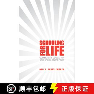【3-4周达】Schooling for Life : Community Education and Social Enterprise [9780802098115]