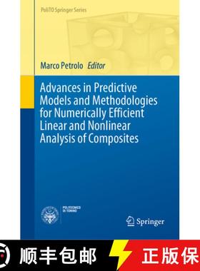 【3-4周达】Advances in Predictive Models and Methodologies for Numerically Efficient Linear and Nonli... [9783030119713]