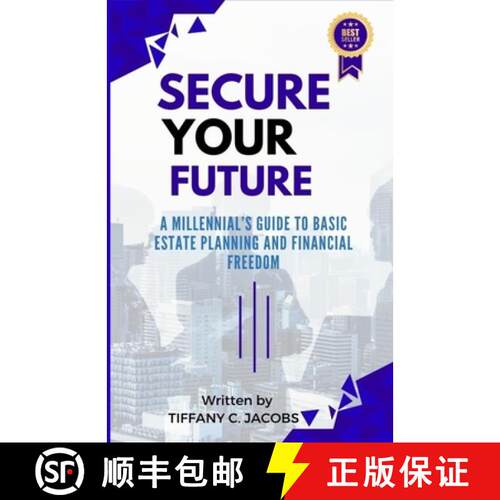 【3-4周达】Secure Your Future: A Millennial's Guide to Basic Estate Planning and Financial Freedom [9789693093018]