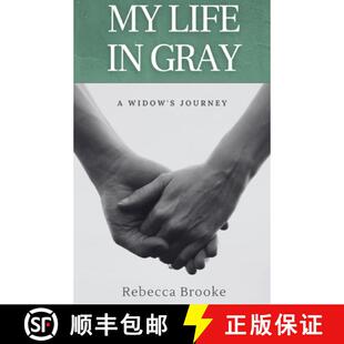 【3-4周达】My Life in Gray: A Widow's Journey [9781736458235]