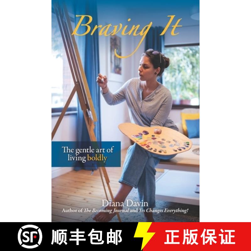 【2-3周达】Braving It: The gentle art of living boldly [9781891019517]
