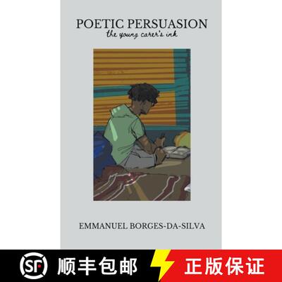 【3-4周达】Poetic Persuasion: The Young Carer's Ink [9798215783030]