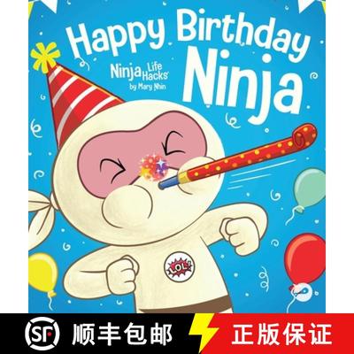 【3-4周达】Happy Birthday, Ninja: A Ninja Story About Turning Big Bumps Into Big Laughs [9781637319185]