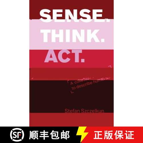 【3-4周达】Sense Think ACT: a collection of exercises to describe human abilities [9781870736121]