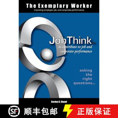【3-4周达】The Exemplary Worker: JobThink [9781553380535]