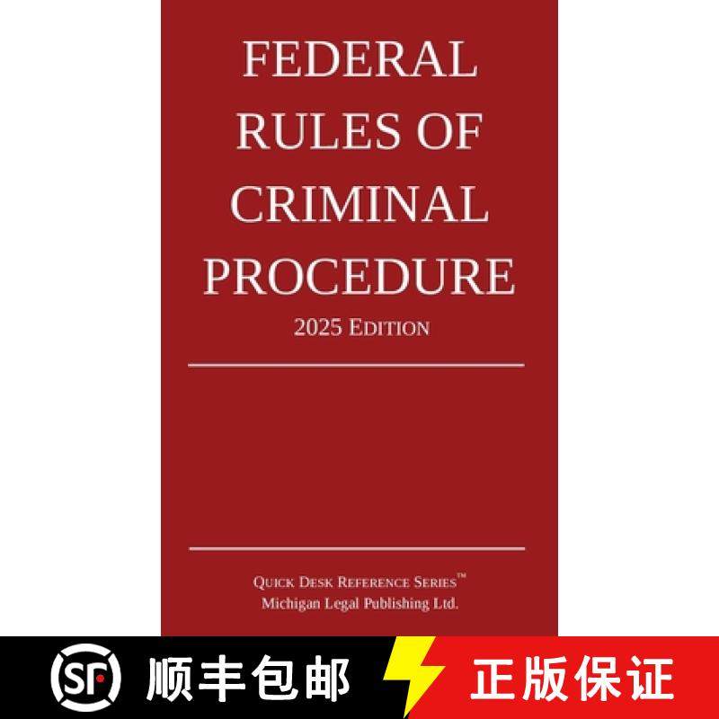 【3-4周达】Federal Rules of Criminal Procedure; 2025 Edition [9781640021563]