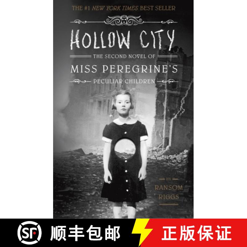 【3-4周达】Hollow City: The Second Novel of Miss Peregrine's Peculiar Children [9781594747359]