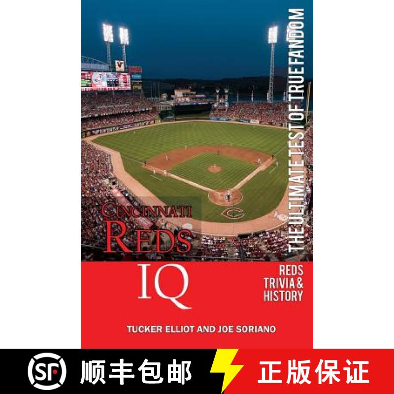 【3-4周达】Cincinnati Reds IQ: The Ultimate Test of True Fandom (History & Trivia) [9780983792246]
