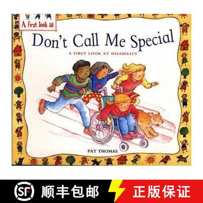 【3-4周达】First Look At: Disability: Don't Call Me Special [9780750266468]