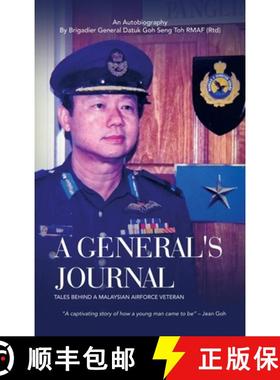预订 A General's Journal: Tales Behind a Malaysian Airforce Veteran [9781543774788]