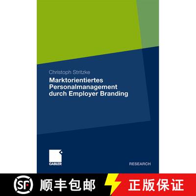 【3-4周达】Marktorientiertes Personalmanagement durch Employer Branding : Theoretisch-konzeptioneller... [9783834919083]