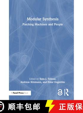 【3-4周达】Modular Synthesis: Patching Machines and People [9781032113470]