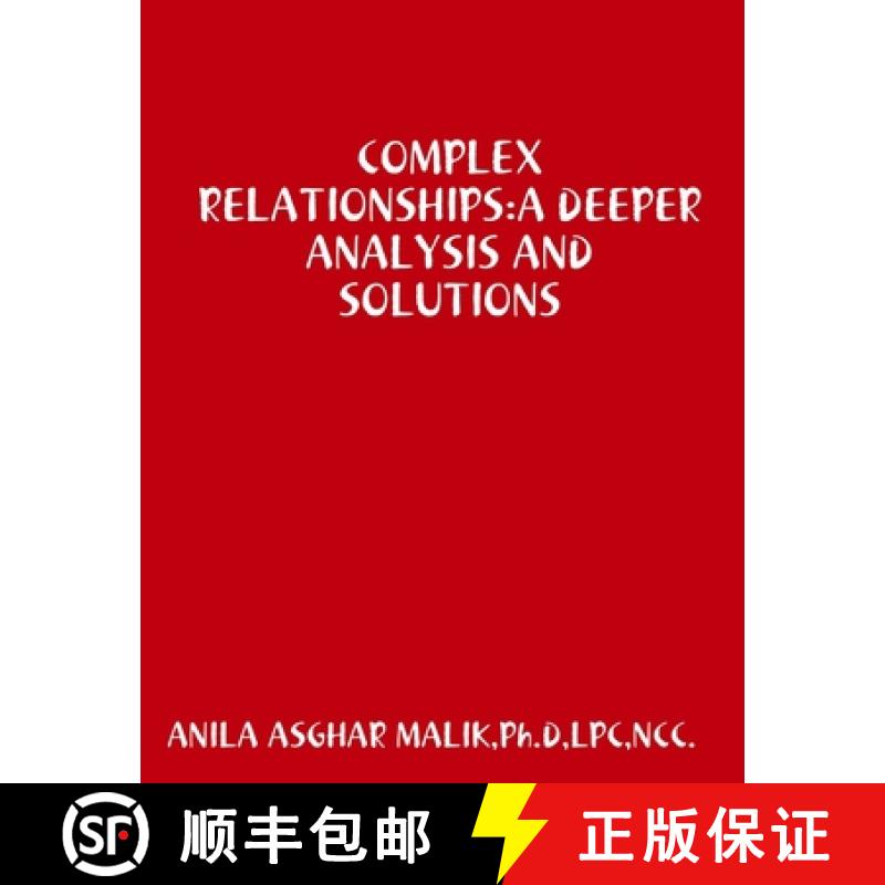 【3-4周达】Complex Relationships: A Deeper Analysis and Solutions [9780359412471]