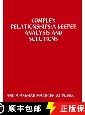 【3-4周达】Complex Relationships: A Deeper Analysis and Solutions [9780359412471]