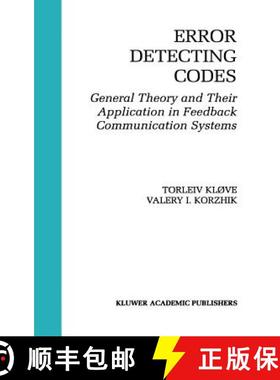 【3-4周达】Error Detecting Codes : General Theory And Their Application in Feedback Communication Sys... [9780792396291]