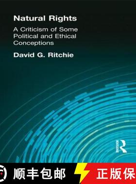 【3-4周达】Natural Rights: A Criticism of Some Political and Ethical Conceptions [9780415295765]