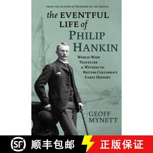 Witness Columbia Life Hankin Wide Philip and 9781773861197 s... The 4周达 Traveller Eventful British World